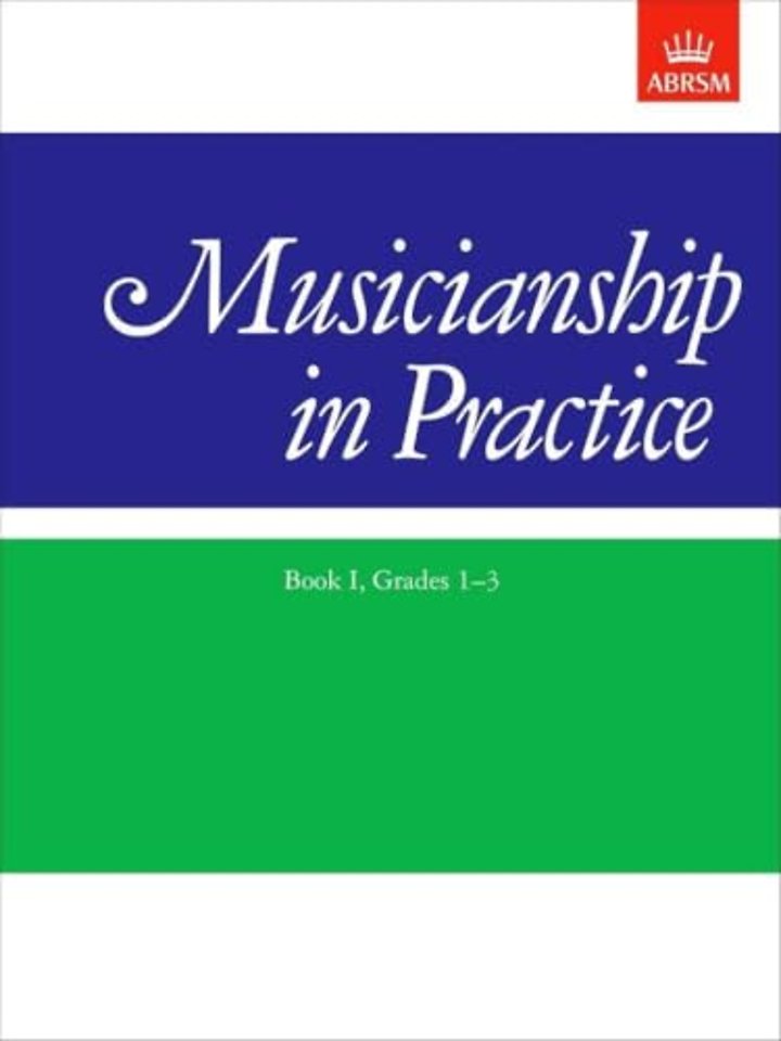 Musicianship in Practice, Book I, Grades 1-3