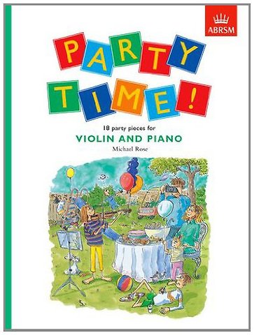Party Time! 18 party pieces for violin and piano