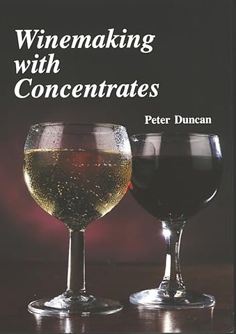 Winemaking with Concentrates