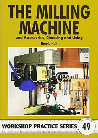 The Milling Machine