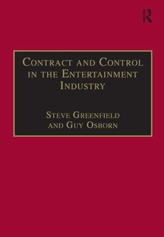 Contract and Control in the Entertainment Industry