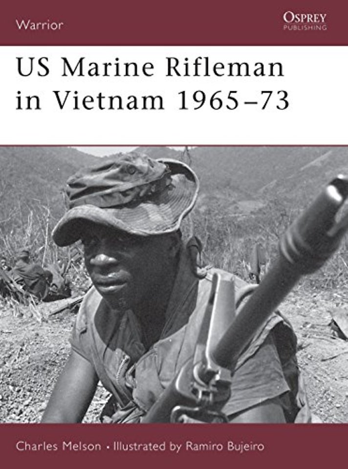 US Marine Rifleman in Vietnam 1965–73