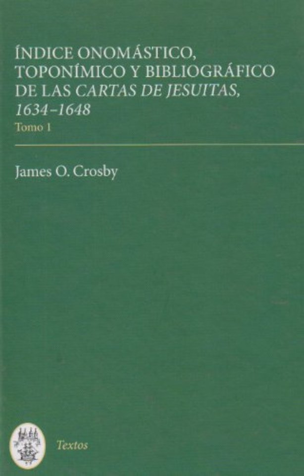 Indice onomastico, toponimico y bibliografico de las Cartas de Jesuitas, 1634-1648