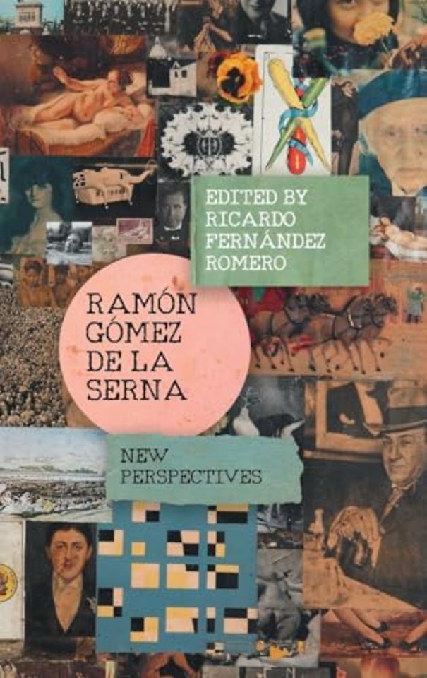 Ramón Gómez de la Serna – New Perspectives