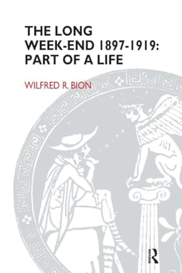 Long Week-End 1897-1919