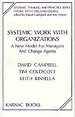 Systemic Work with Organizations Systemic Work with Organizations