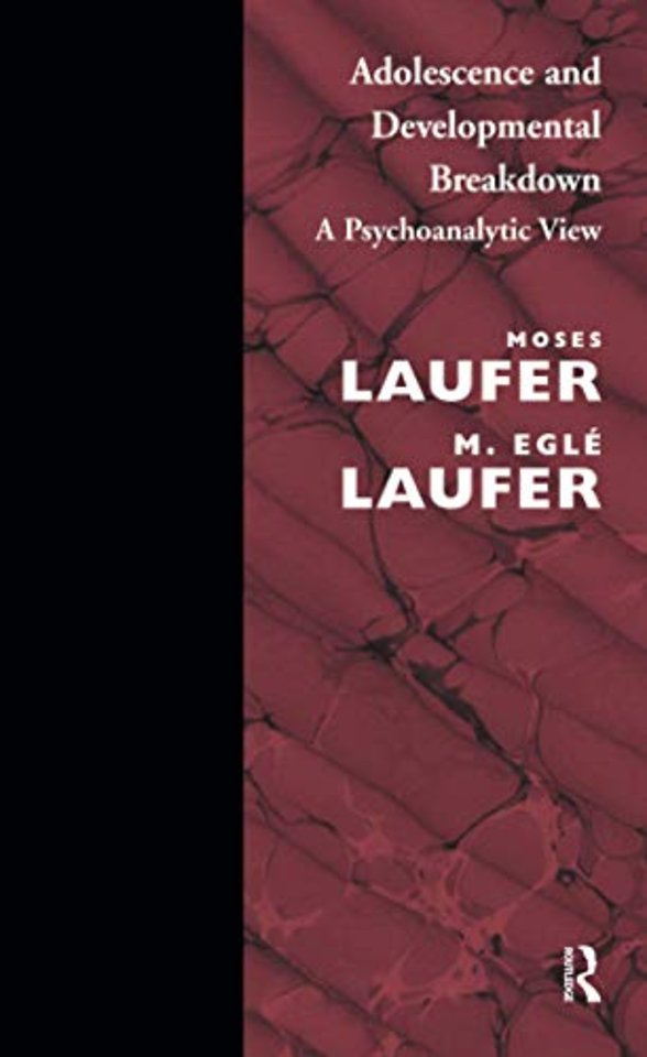 Adolescence and Developmental Breakdown