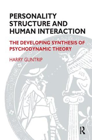 Personality Structure and Human Interaction