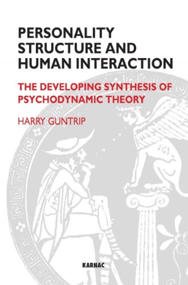 Personality Structure and Human Interaction