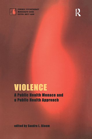 Forensic Psychotherapy Monograph Series