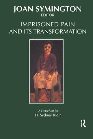 Imprisoned Pain and Its Transformation