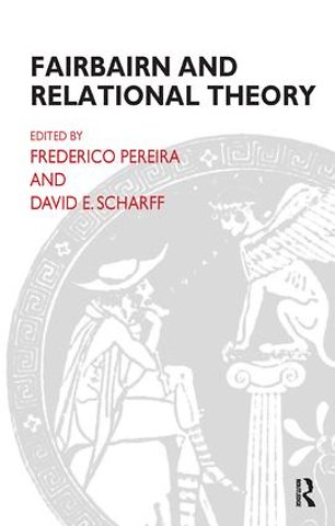 Fairbairn and Relational Theory