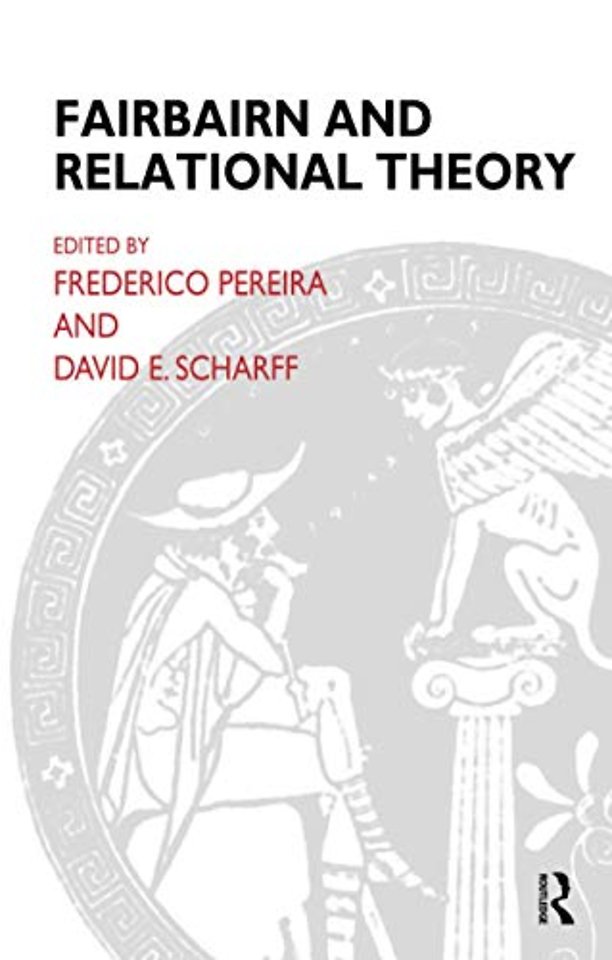Fairbairn and Relational Theory