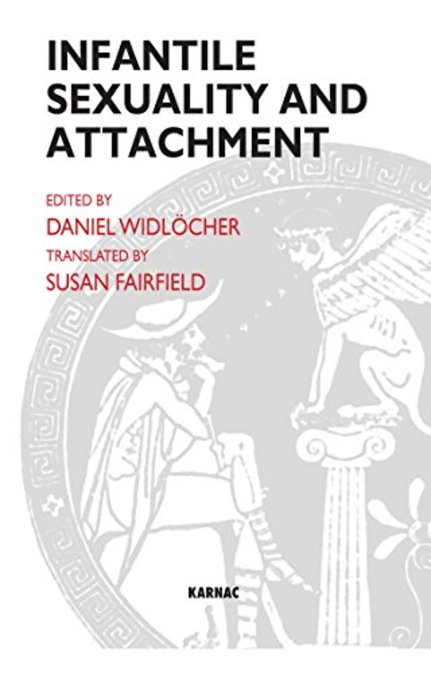 Infantile Sexuality and Attachment