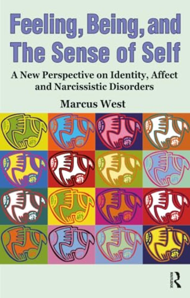 Feeling, Being, and the Sense of Self