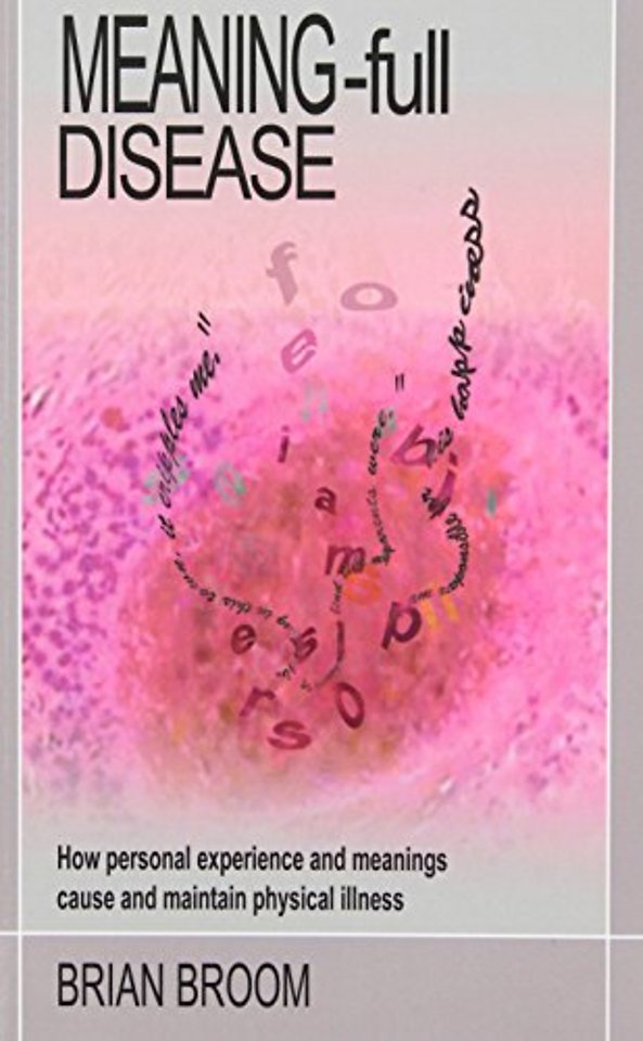 Meaning-Full Disease