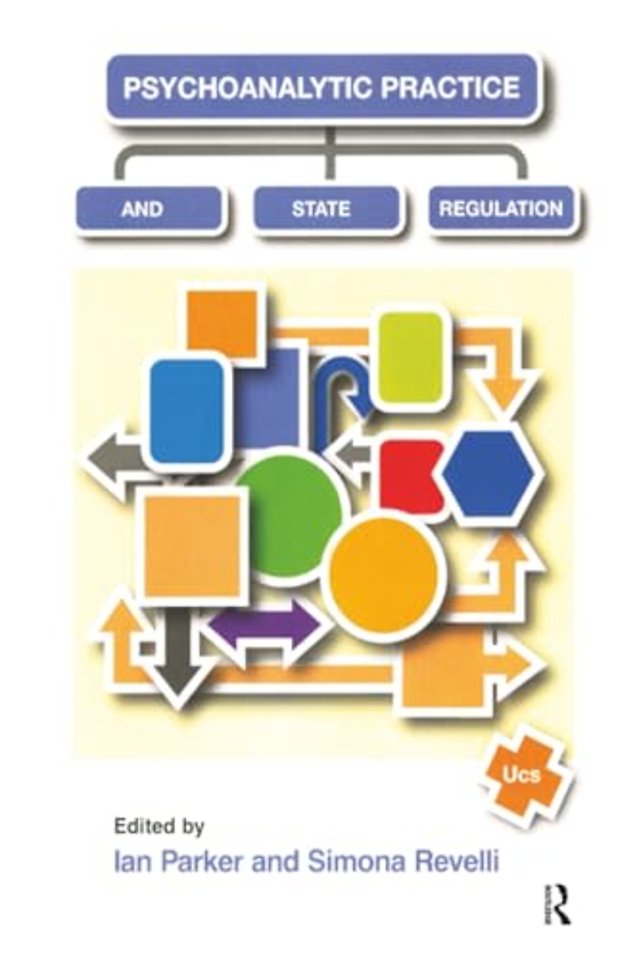 Psychoanalytic Practice and State Regulation