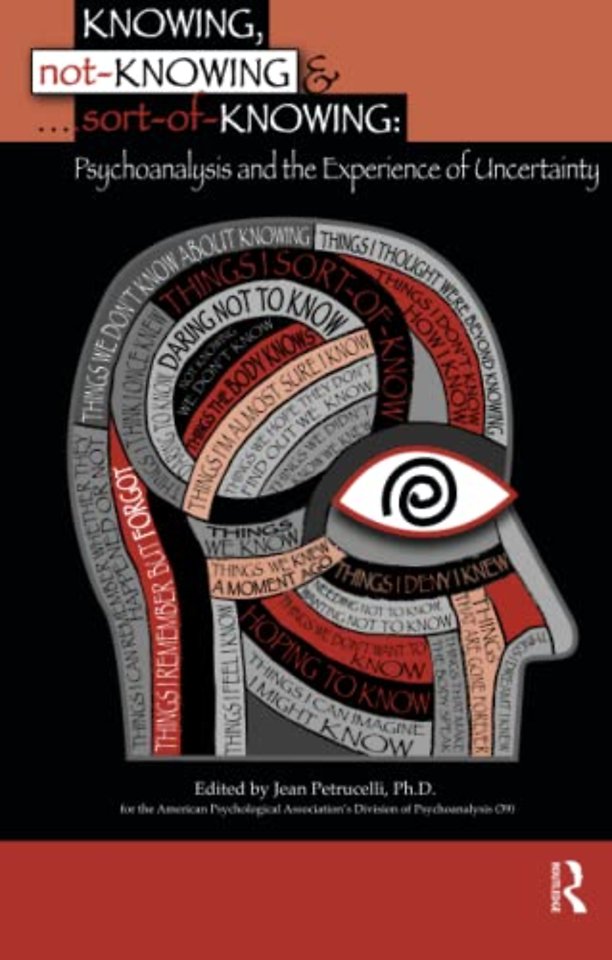 Knowing, Not-Knowing and Sort-of-Knowing