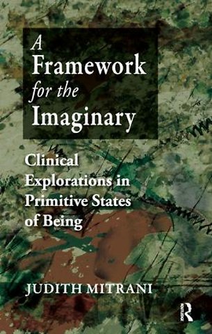 Framework for the Imaginary