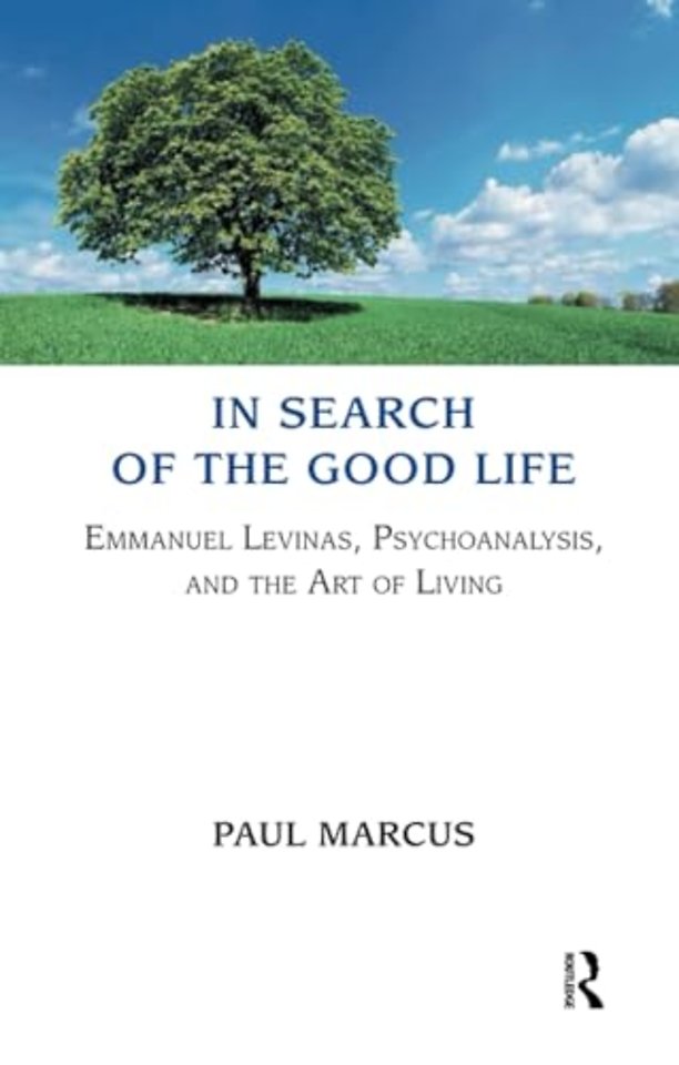 In Search of the Good Life