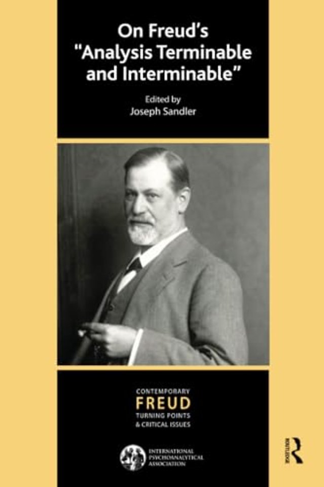 International Psychoanalytical Association Contemporary Freud Turning Points and Critical Issues Series