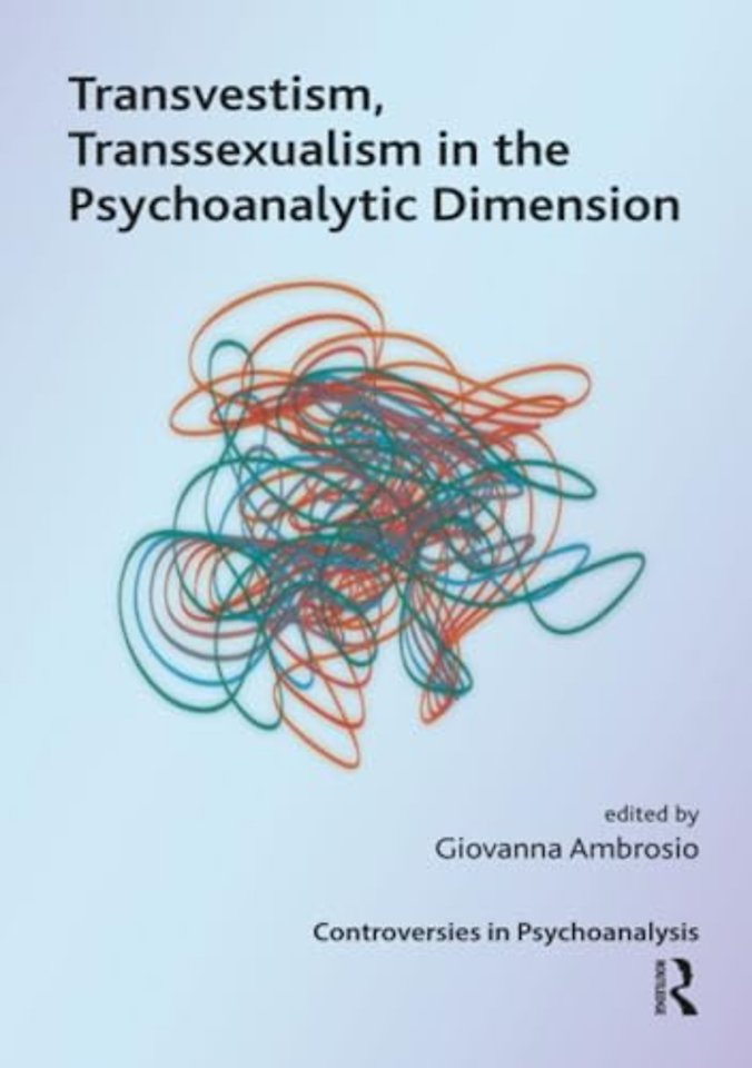 International Psychoanalytical Association Controversies in Psychoanalysis Series