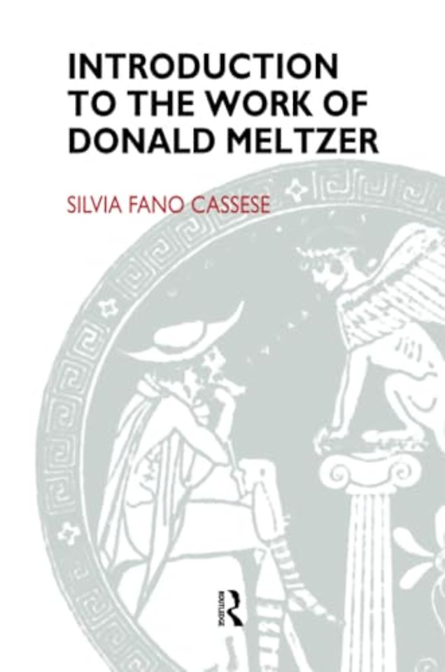 Introduction to the Work of Donald Meltzer