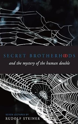 Secret Brotherhoods