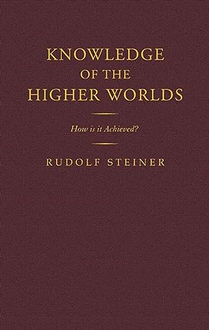 Knowledge of the Higher Worlds