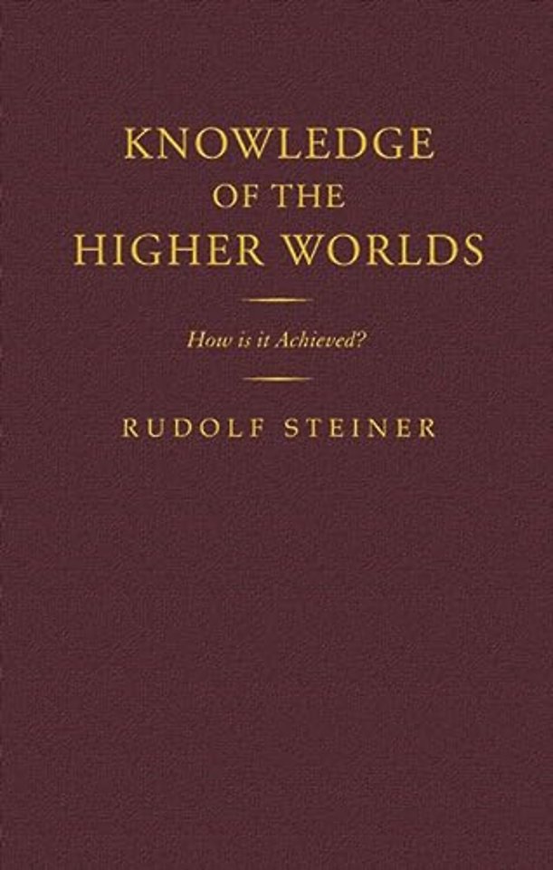 Knowledge of the Higher Worlds
