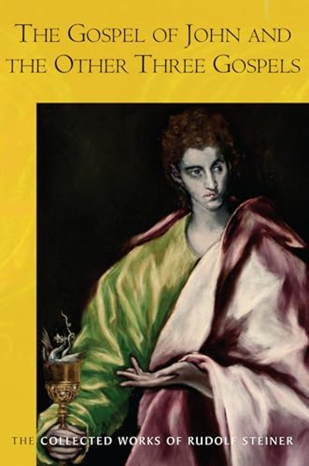 The Gospel of John and the Other Three Gospels