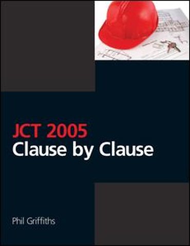 JCT 2005: Clause by Clause