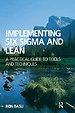 Implementing Six Sigma and Lean