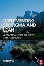 Implementing Six Sigma and Lean Implementing Six Sigma and Lean