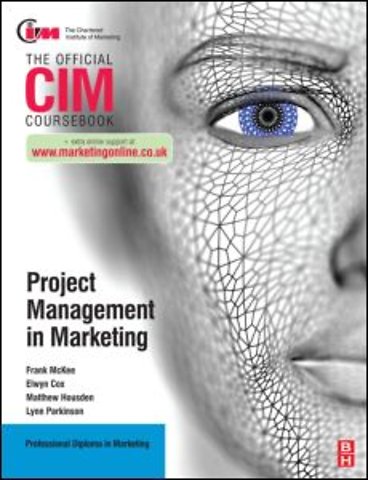 CIM Coursebook: Project Management in Marketing