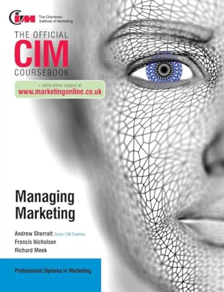 CIM Coursebook: Managing Marketing