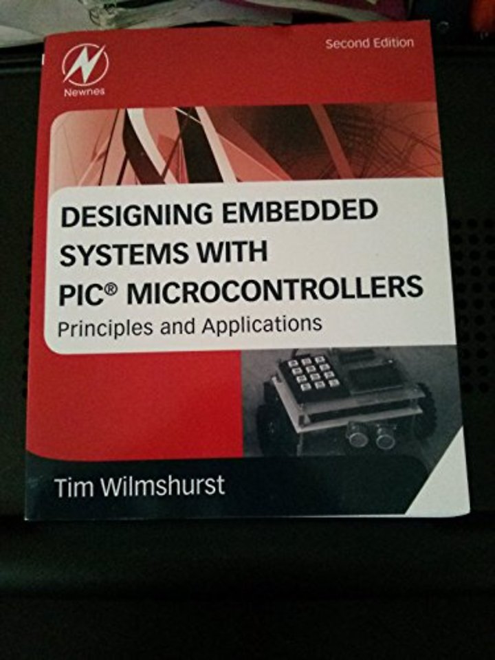 Designing Embedded Systems with PIC Microcontrollers