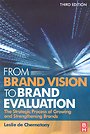 From Brand Vision to Brand Evaluation