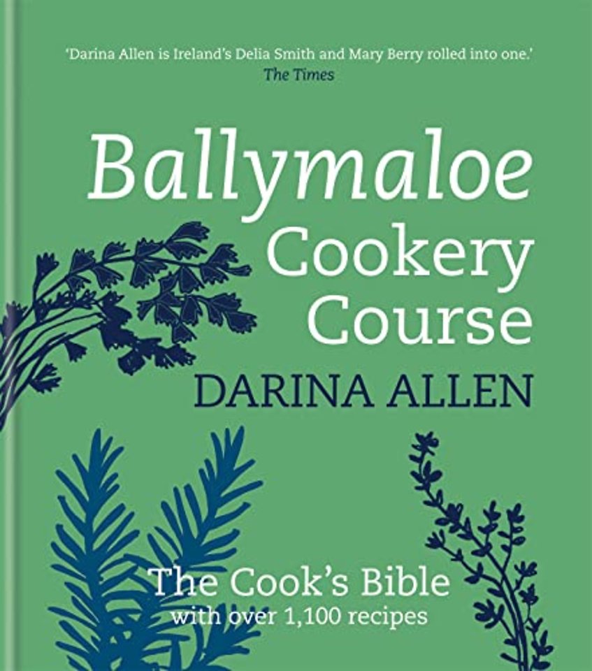 Ballymaloe Cookery Course: Revised Edition