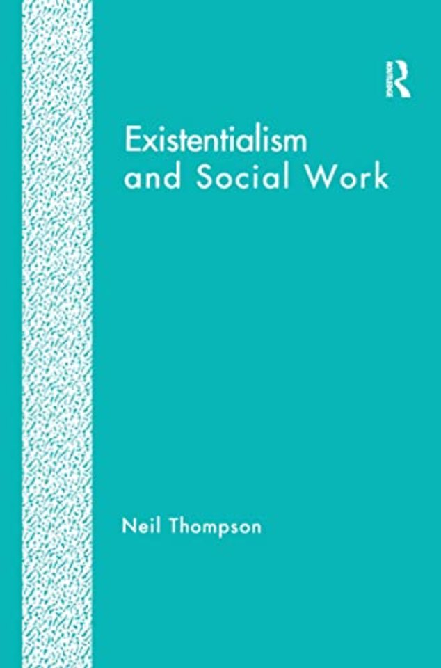 Existentialism and Social Work