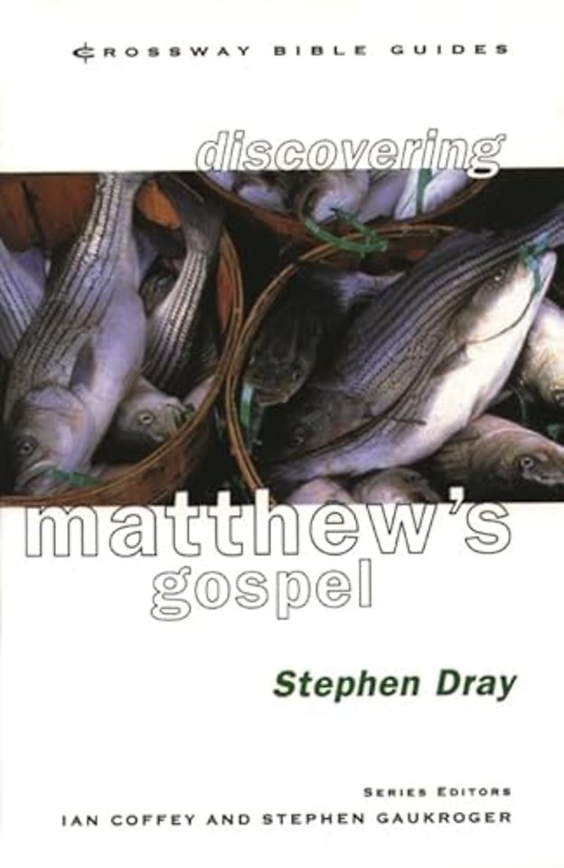 Discovering Matthew`s Gospel – Follow The King