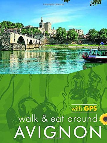Avignon Walk and Eat Sunflower Walking Guide