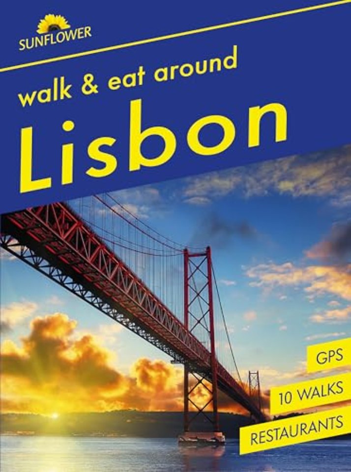 Lisbon Sunflower Walk and Eat Guide
