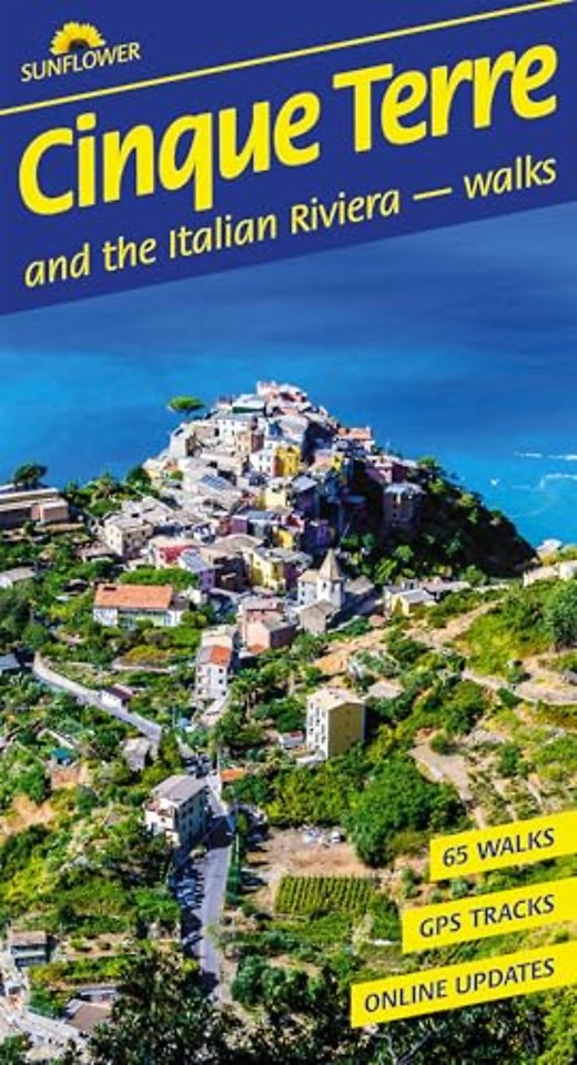 Cinque Terre and the Italian Riviera Sunflower Walking Guide