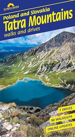 Tatra Mountains of Poland and Slovakia Sunflower Walking Guide
