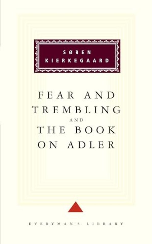 The Fear And Trembling And The Book On Adler