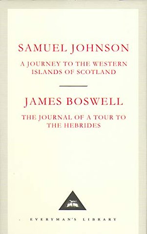 A Journey to the Western Islands of Scotland & The Journal of a Tour to the Hebrides
