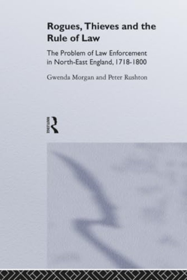 Rogues, Thieves And the Rule of Law