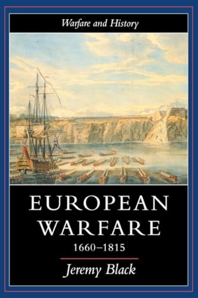 European Warfare, 1660-1815
