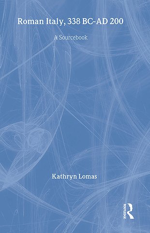Roman Italy, 338 BC - AD 200